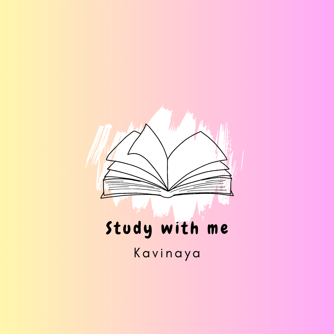 study with me kavinaya