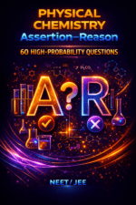 Physical Chemistry Assertion–Reason – 60 High-Probability Questions (NEET UG) - Image 2