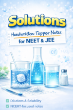 Solutions – Handwritten Topper Notes | NEET & JEE Chemistry