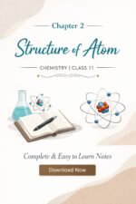 STRUCTURE OF ATOM, CLASS 11TH