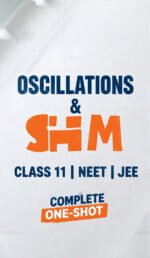 OSCILLATIONS NOTES (ONE-SHOT REVISION 11TH)