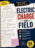 Class 12 Physics – Electric Charges & Fields Handwritten Notes (94 Pages) - Image 3