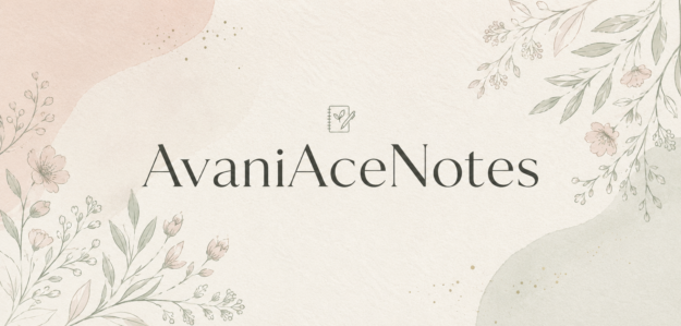 AvaniAceNotes