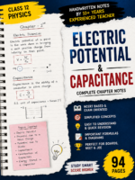 Class 12 Physics Electric Potential & Capacitance Handwritten Notes | 52 Pages | Important Questions with Solutions | CBSE, NEET & JEE