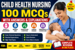 Child Health Nursing | 100 Most Important MCQs with Answers & Explanations - Image 2