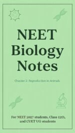 Neet biology notes of reproduction in humans
