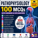 Pathophysiology – 100 MCQs with Answers & Explanations | Nursing Exam Preparation