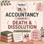 Class XII accountancy notes- Death & Dissolution