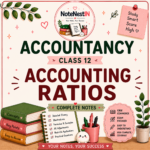 Class XII accountancy notes- Accounting Ratios