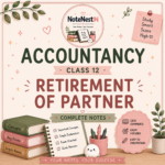 Class XII accountancy notes- Retirement of a Partner