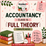 Class XII accountancy notes- Full Theory