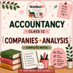 Class XII accountancy notes- Companies+Analysis