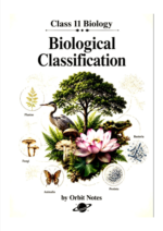 CLASS 11 BIOLOGY BIOLOGICAL CLASSIFICATION