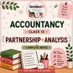 Class XII accountancy notes- Partnership+Analysis