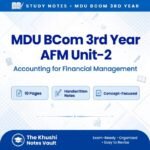 MDU BCom 3rd Year AFM Unit 2 | Financial Analysis | Handwritten Notes